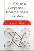 The Columbia Companion to Modern Chinese Literature (eBook, ePUB)