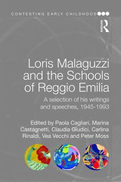 Loris Malaguzzi and the Schools of Reggio Emilia (eBook, ePUB)