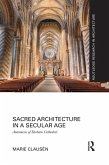 Sacred Architecture in a Secular Age (eBook, ePUB)