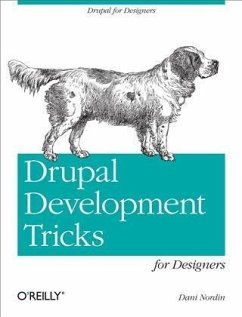 Drupal Development Tricks for Designers (eBook, PDF) - Nordin, Dani