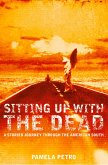 Sitting Up With the Dead (eBook, ePUB)