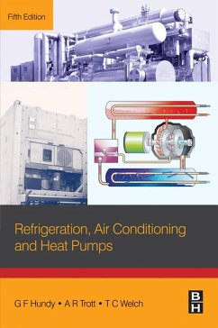 Refrigeration, Air Conditioning and Heat Pumps (eBook, ePUB) - Hundy, G F