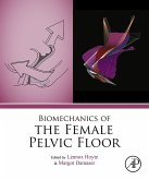 Biomechanics of the Female Pelvic Floor (eBook, ePUB)