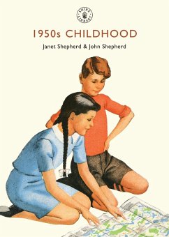 1950s Childhood (eBook, PDF) - Shepherd, Janet; Shepherd, John