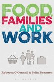 Food, Families and Work (eBook, ePUB)