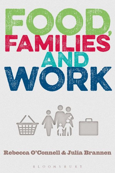Food, Families and Work (eBook, ePUB)
