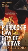 Murdock's Law and City of Widows (eBook, ePUB) Murdock's Law and City of Widows (eBook, ePUB)