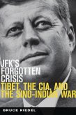 JFK's Forgotten Crisis (eBook, PDF)