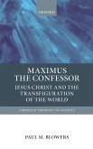 Maximus the Confessor (eBook, PDF)