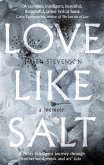 Love Like Salt (eBook, ePUB)