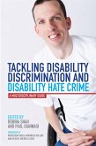 Tackling Disability Discrimination and Disability Hate Crime (eBook, ePUB)