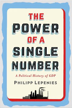 The Power of a Single Number (eBook, ePUB) - Lepenies, Philipp