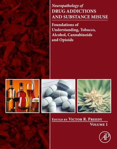 Neuropathology of Drug Addictions and Substance Misuse Volume 1 (eBook, ePUB)