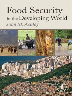 Food Security in the Developing World (eBook, ePUB) - Ashley, John Michael