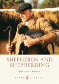 Shepherds and Shepherding (eBook, PDF)