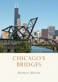 Chicago's Bridges (eBook, PDF)