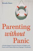 Parenting without Panic (eBook, ePUB)