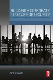 Building a Corporate Culture of Security (eBook, ePUB)
