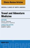 Travel and Adventure Medicine, An Issue of Medical Clinics of North America (eBook, ePUB)