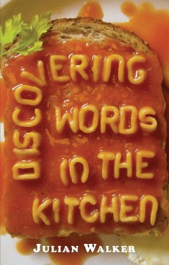 Discovering Words in the Kitchen (eBook, PDF) - Walker, Julian