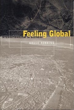 Feeling Global (eBook, PDF) - Robbins, Bruce