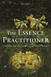 The Essence Practitioner (eBook, ePUB) - Bild 1