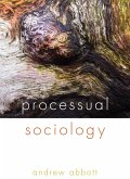 Processual Sociology (eBook, ePUB) Processual Sociology (eBook, ePUB)