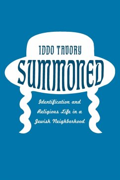 Summoned (eBook, ePUB) - Tavory, Iddo Summoned (eBook, ePUB) - Tavory, Iddo