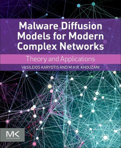 Malware Diffusion Models for Modern Complex Networks (eBook, ePUB) - Karyotis, Vasileios; Khouzani, M. H. R.