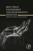 Skin Tissue Engineering and Regenerative Medicine (eBook, ePUB)