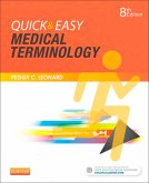 Quick & Easy Medical Terminology - E-Book (eBook, ePUB)
