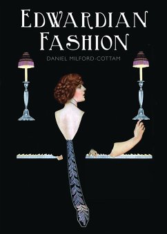 Edwardian Fashion (eBook, PDF) - Milford-Cottam, Daniel