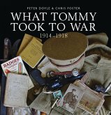 What Tommy Took to War (eBook, PDF) What Tommy Took to War (eBook, PDF)