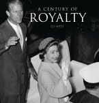A Century of Royalty (eBook, PDF)