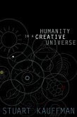 Humanity in a Creative Universe (eBook, PDF)