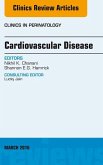 Cardiovascular Disease, An Issue of Clinics in Perinatology (eBook, ePUB)