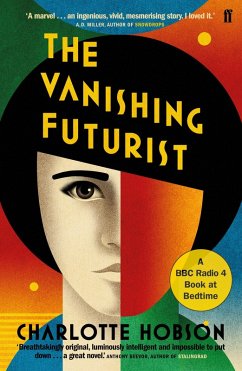 The Vanishing Futurist (eBook, ePUB) - Hobson, Charlotte