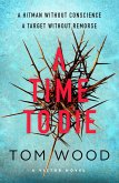 A Time to Die (eBook, ePUB) A Time to Die (eBook, ePUB)