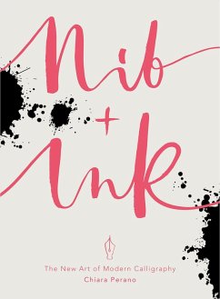 Nib + Ink (eBook, ePUB) - Perano, Chiara