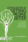Getting Better at Getting People Better (eBook, ePUB)