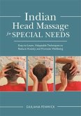 Indian Head Massage for Special Needs (eBook, ePUB)
