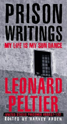 Prison Writings (eBook, ePUB) - Peltier, Leonard