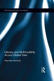 Literacy and Multimodality Across Global Sites (eBook, ePUB)