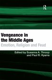 Vengeance in the Middle Ages (eBook, ePUB)