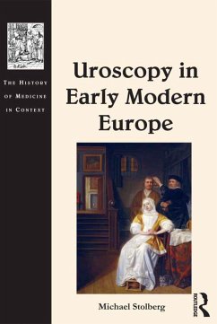 Cover Uroscopy in Early Modern Europe (eBook, PDF)
