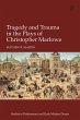 Tragedy and Trauma in the Plays of... - Bild 1