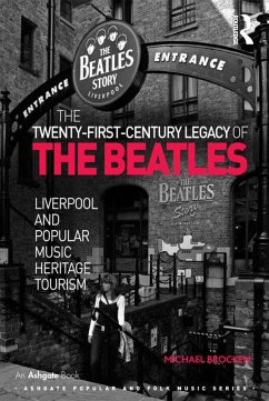 The Twenty-First-Century Legacy of the Beatles (eBook, ePUB) - Brocken, Michael