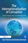 The Internationalisation of Corruption (eBook, ePUB)