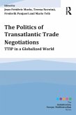 The Politics of Transatlantic Trade Negotiations (eBook, PDF)