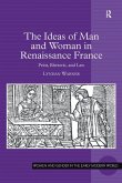 The Ideas of Man and Woman in Renaissance France (eBook, ePUB)